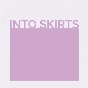 Into Skirts by Soren Berg