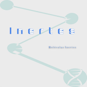 Moléculas Inertes - Inertes