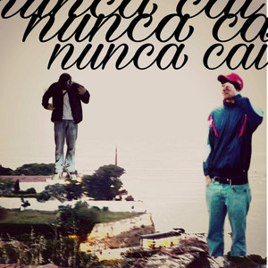 nunca cai