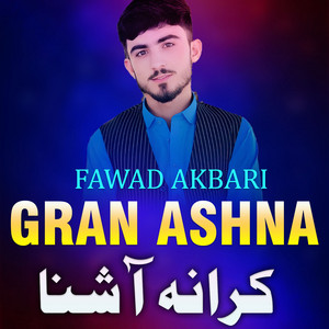 Fawad Akbari - Pa Zwanai Masta Ashan Zama Zabar Dasta Ashna