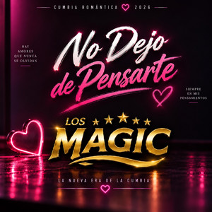 No Dejo de Pensarte by Los Magic