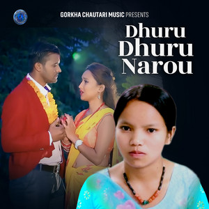 Dhuru Dhuru Narou