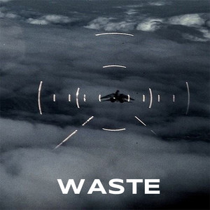 WASTE by onexice