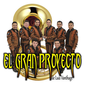 El Gran Proyecto - Que Rica Tuba