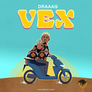 DRAAAG - Vex