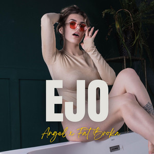 Ejo by Angel, Fat Broka