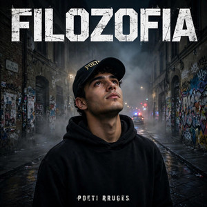 FILOZOFIA by Poeti Rruges