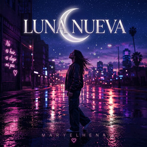 LUNA NUEVA by MARYELHENA