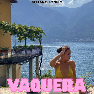 Vaquera by Stefano Lonely