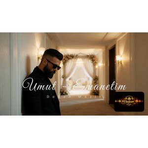 Emanetim by Doğan Müzik, Umut