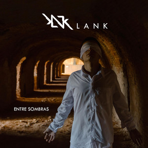 Entre Sombras by Lank
