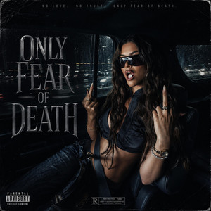 Only Fear Of Death by Trap Overdose