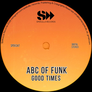 Good Times - Seb Skalski Mix by Abc of Funk, Seb Skalski