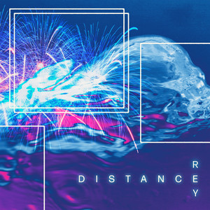 DISTANCE by Rey
