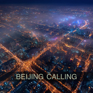 Beijing Calling by Gold Tune