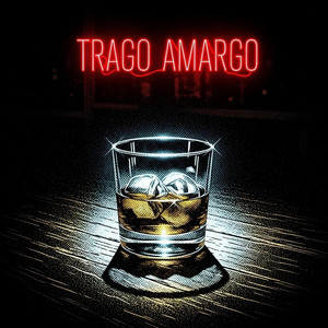 Trago amargo by La funda record music