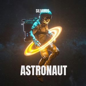 Astronaut (Radio edit) by Silvanus