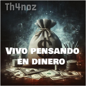 vivo pensando en dinero by Th4noz