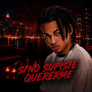Si No Supiste Quererme by Ozuna Negrito