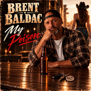 My Poison by Brent Baldac