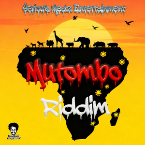 Mutombo Riddim by Serious Medz