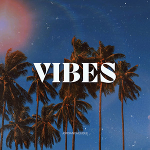 Vibes - Radio Edit