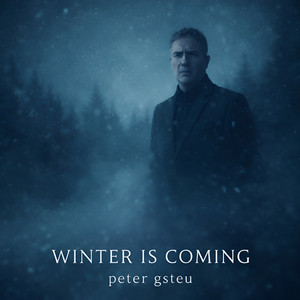 Winter Is Coming by Peter Gsteu