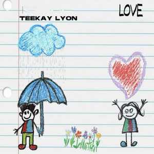 Love by Teekay Lyon