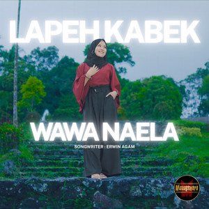 Lapeh Kabek by Wawa Naela