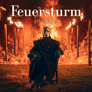 Feuersturm by DJ Mind-Z
