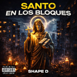 SANTO EN LOS BLOQUES by Shape D