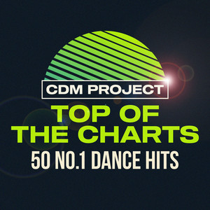 Top of the Charts: 50 No.1 Dance Hits cover