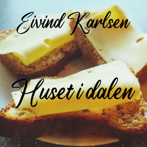 Huset i dalen by Eivind Karlsen