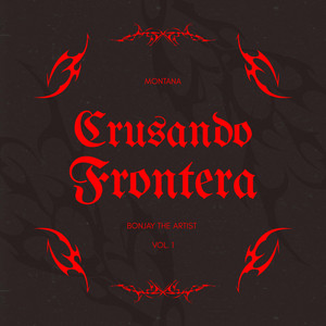 Crusando Frontera by Bonjay The Artist