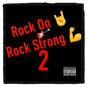 Rock On Rock Strong 2 by NBE