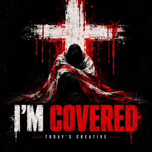 I'm Covered by Today's Creative