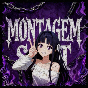 MONTAGEM486 - Slowed by NIGHTX!