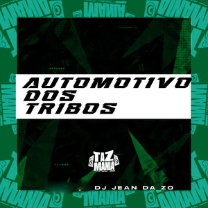 DJ JEAN DA ZO & MC LyC4N - Automotivo dos Tribos