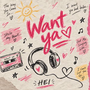 Want Ya by hei