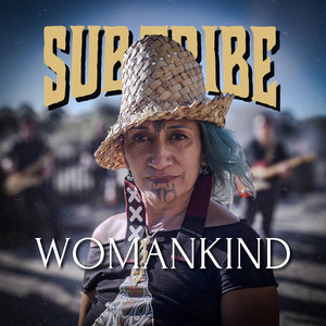 WOMANKIND by SUB-TRIBE