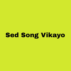 Rudai Chhetri - Sed Song Vikayo