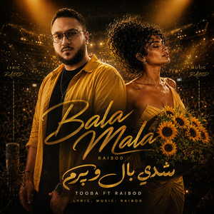 Bala Mala by Raibod