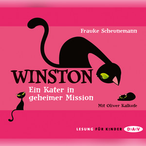 Winston - Ein Kater in geheimer Mission