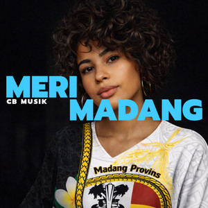 Meri Madang by CB Musik