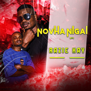 Razie Kay - Novha Nigai