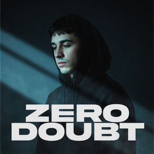 ZERO DOUBT by ZAYVOR