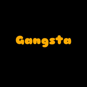 Gangsta (Freestyle)