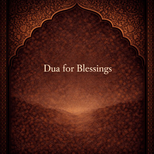 Dua for Blessings by Nasheen Nasheed