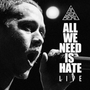 All You Need Is Hate Live by Canserbero