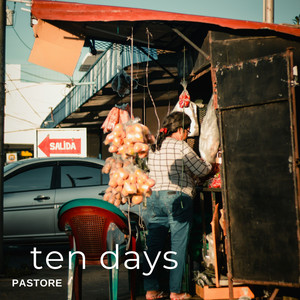 Ten Days by Pastore